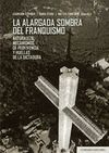 LA ALARGADA SOMBRA DEL FRANQUISMO (+CD)