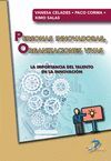 PERSONAS INNOVADORAS, ORGANIZACIONES VIVAS