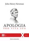 APOLOGIA PRO VITA SUA. EDICION CONMEMORATIVA