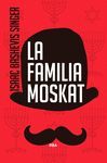 LA FAMILIA MOSKAT 3ªED