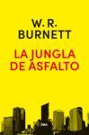 JUNGLA DE ASFALTO, LA (N.E.)
