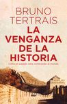 LA VENGANZA DE LA HISTORIA
