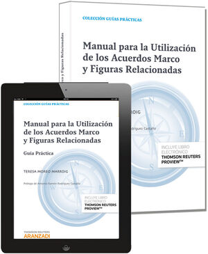 MANUAL PARA LA UTILIZACIÓN DE LOS ACUERDOS MARCO Y FIGURAS RELACIONADAS (PAPEL +