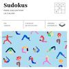 SUDOKUS (CUADRADOS DE DIVERSIÓN)