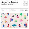 SOPA DE LETRAS PARA HACER UNA PAUSA (CUADRADOS DE DIVERSIÓN)