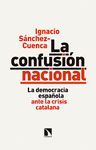 LA CONFUSIÓN NACIONAL