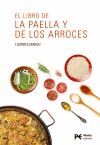 EL LIBRO DE LA PAELLA Y DE LOS ARROCES