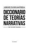 DICCIONARIO DE TEORÍAS NARRATIVAS