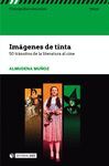 IMAGENES DE TINTA 50 TRANSITOS DE LA LITERATURA AL CINE