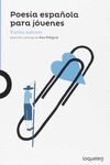 POESÍA ESPAÑOLA PARA JÓVENES
