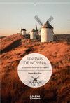 UN PAÍS DE NOVELA. 15 DESTINOS LITERARIOS DE ESPAÑA