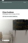 CINE LUDENS 50 DIALOGOS ENTRE EL JUEGO Y EL CINE