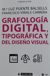 GRAFOLOGIA DIGITAL TIPOGRAFIA Y DEL DISEÑO VISUAL