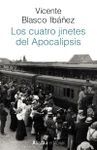 LOS CUATRO JINETES DEL APOCALIPSIS