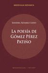 LA POESÍA DE GÓMEZ PÉREZ PATIÑO