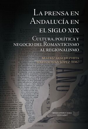 LA PRENSA EN ANDALUCÍA EN EL SIGLO XIX