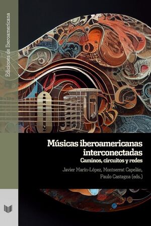 MUSICAS IBEROAMERICANAS INTERCONECTADAS