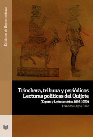 TRINCHERA, TRIBUNA Y PERIÓDICOS