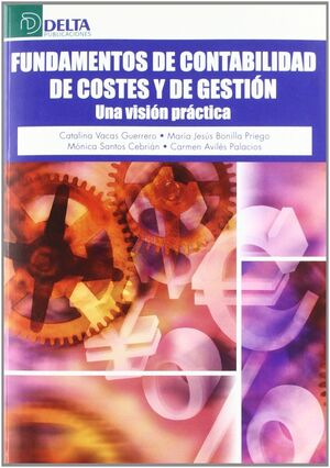 FUNDAMENTOS DE CONTABILIDAD DE COSTES Y DE GESTIÓN