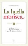 HUELLA MORISCA, LA