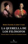 LA QUERELLA DE LOS FILÓSOFOS