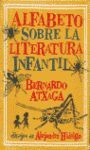 ALFABETO SOBRE LA LITERATURA INFANTIL