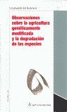 OBSERVACIONES SOBRE LA AGRICULTURA GENETICAMENTE MODIFICADA Y LA