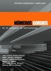 NÚMEROS GORDOS EN EL PROYECTO DE ESTRUCTURAS