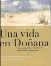 UNA VIDA EN DOÑANA