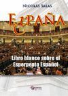 EXPAÑA LIBRO BLANCO SOBRE EL ESPERPENTO