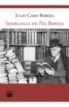 SEMBLANZA DE PIO BAROJA