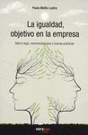 LA IGUALDAD, OBJETIVO EN LA EMPRESA