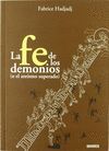 FE DE LOS DEMONIOS, LA