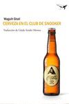 CERVEZA EN EL CLUB DE SNOOKER