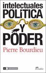 INTELECTUALES, POLÍTICA Y PODER