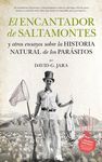 ENCANTADOR DE SALTAMONTES, EL. Y OTROS ENSAYOS SOBRE LA HISTORIA