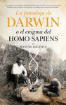 LA PARADOJA DE DARWIN O EL ENIGMA DEL HOMO SAPIENS