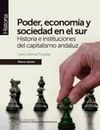 PODER, ECONOMIA Y SOCIEDAD EN EL SUR