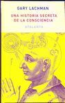 UNA HISTORIA SECRETA DE LA CONSCIENCIA