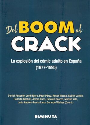 DEL BOOM AL CRACK