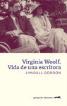 VIRGINIA WOOLF VIDA DE UNA ESCRITORA