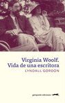 VIRGINIA WOOLF VIDA DE UNA ESCRITORA