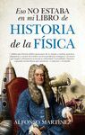 ESO NO ESTABA...HIST. DE LA FÍSICA