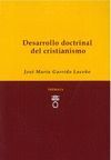 DESARROLLO DOCTRINAL DEL CRISTIANISMO