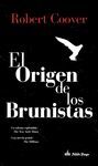 ORIGEN DE LOS BRUNISTAS,EL