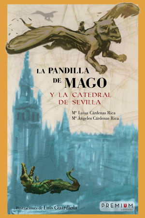 LA PANDILLA DE MAGO Y LA CATEDRAL DE SEVILLA