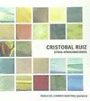 CRISTOBAL RUIZ. OTRAS APROXIMACIONES