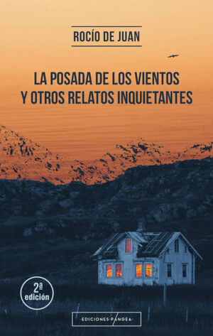 LA POSADA DE LOS VIENTOS Y OTROS RELATOS INQUIETANTES 2ª EDICIÓN