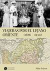 VIAJERAS POR EL LEJANO ORIENTE