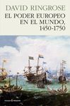 EL PODER EUROPEO EN EL MUNDO, 1450 - 1750